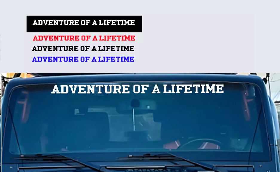 Adventure Of A Lifetime Jeep Windshield Decal Graphic